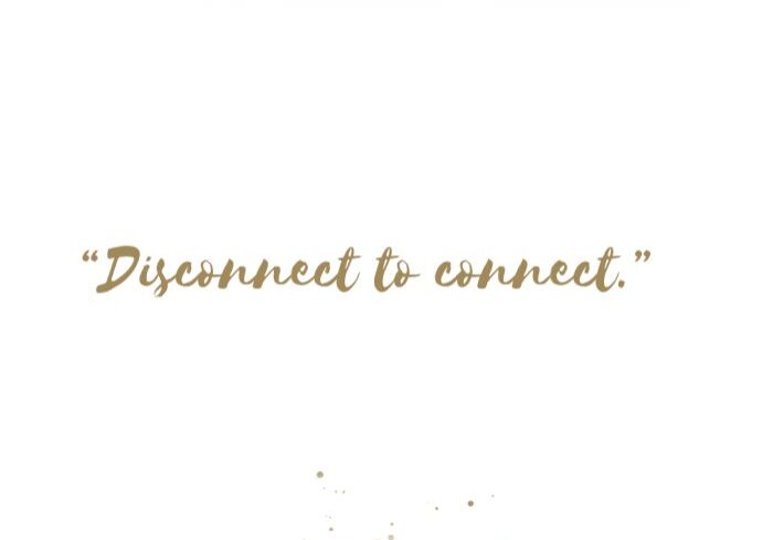 Disconnect to Connect, written on a sheet of paper